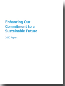 Enhancing Our Commitment to a Sustainable Future 2010
