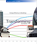 Transforming the Market: Energy Efficiency in Buildings