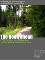 The Road Ahead: EPA’s Options and Obligations for Regulating Greenhouse Gases