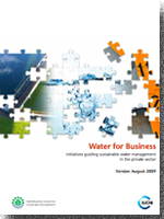 Water for Business: Initiatives guiding sustainable water management in the private sector