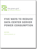 Five Ways to Reduce Data Center Power Consumption