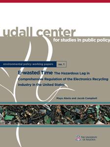 E-Wasted Time: The Hazardous Lag in Comprehensive Regulation of the Electronics Recycling Industry in the United States