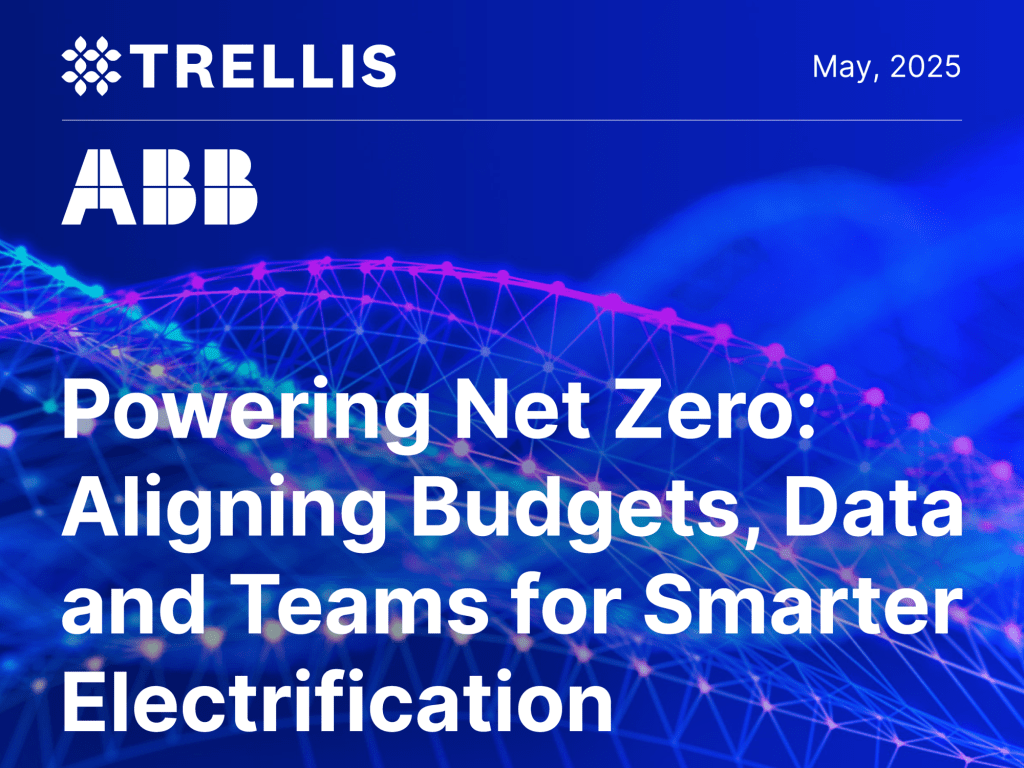 Powering Net Zero: Aligning Budgets, Data and Teams for Smarter Electrification