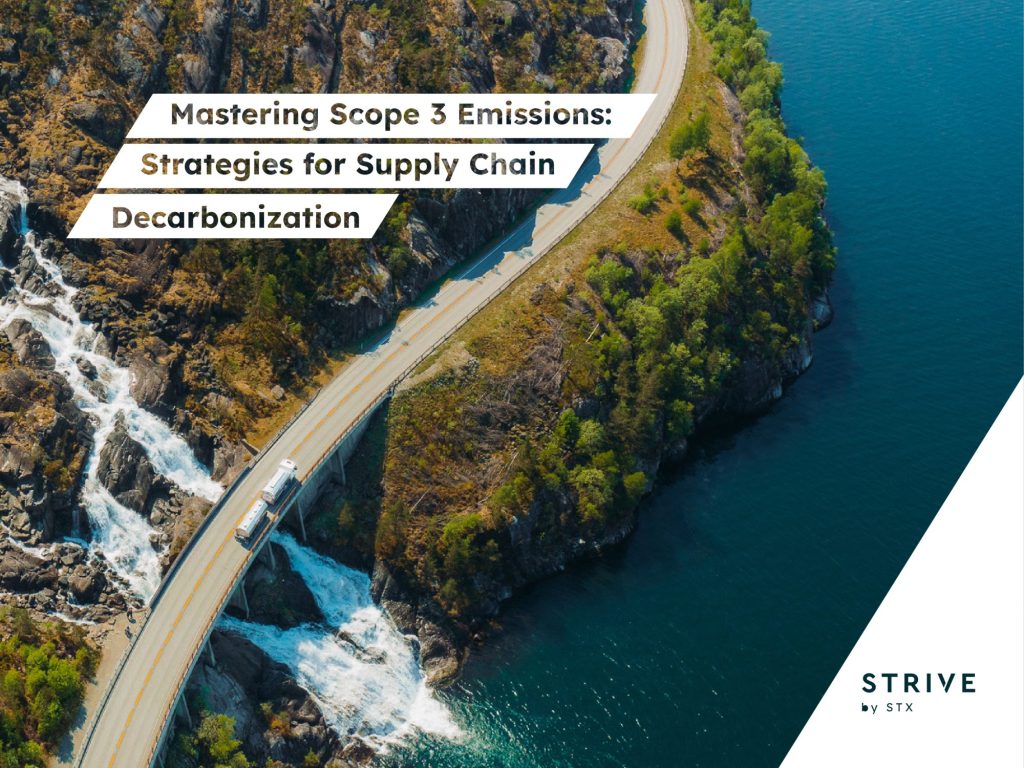 Mastering Scope 3 Emissions: Strategies for Supply Chain Decarbonization