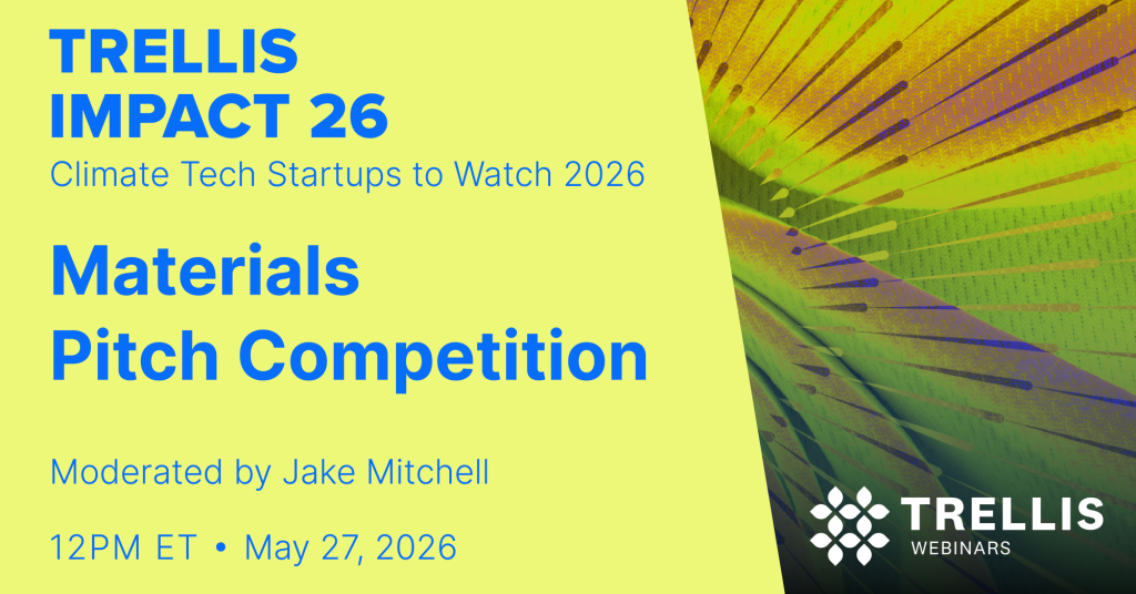 Climate Tech Startups to Watch 2026: Materials Pitch Competition