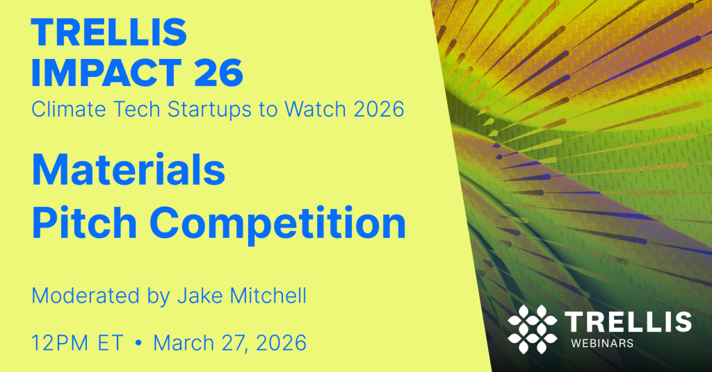 Climate Tech Startups to Watch 2026: Materials Pitch Competition